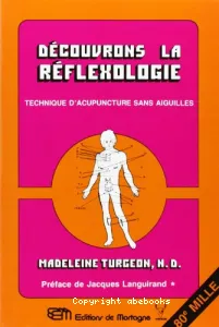 Découvrons la réflexologie