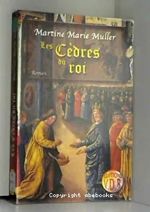 Les cèdres du roi