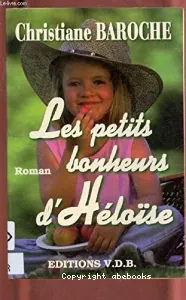 Les petits bonheurs d'Héloise