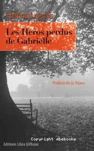 Les héros perdus de Gabrielle