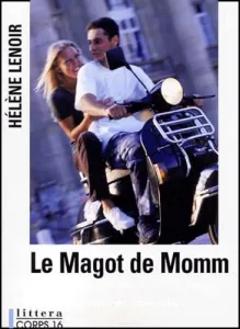 Le magot de Momm