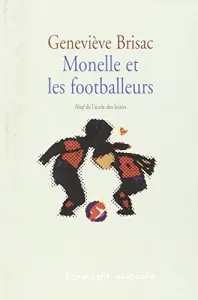 Monelle et les footballeurs