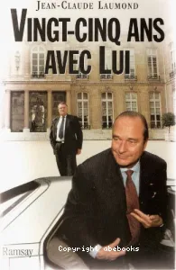 Vingt-cinq ans avec lui