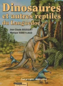 Dinosaures et autres reptiles du Languedoc