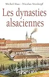 Les dynasties alsaciennes