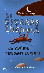 Le bizarre incident du chien pendant la nuit