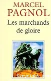 Les marchands de gloire