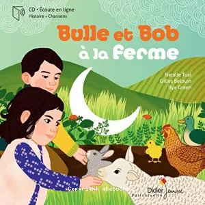 Bulle et Bob à la ferme