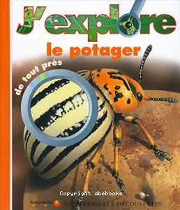 J'explore le potager