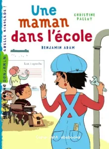 Une maman dans l'école