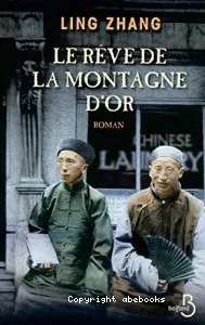 Le rêve de la Montagne d'or