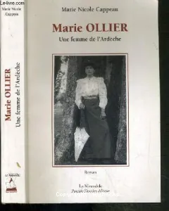 Marie Ollier, une femme de l'Ardèche