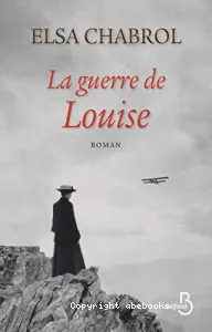 La guerre de Louise