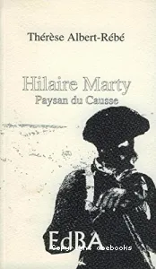 Hilaire Marty, paysan du Causse