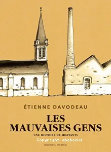 Les mauvaises gens