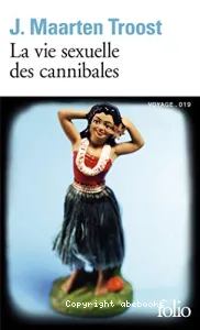 La vie sexuelle des cannibales