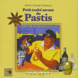 Petit traité savant du pastis