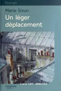 Un léger déplacement