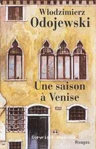 Une Saison à Venise