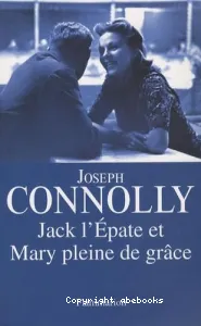 Jack l'Epate et Mary pleine de grâce