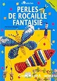 Perles de rocaille fantaisie