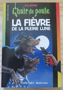 La fièvre de la pleine lune