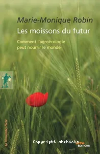 Les moissons du futur