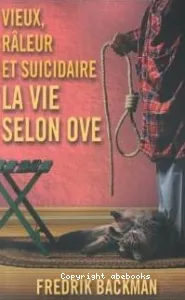 Vieux, râleur et suicidaire