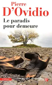 Le paradis pour demeure