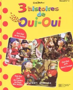 3 histoires de Oui-Oui