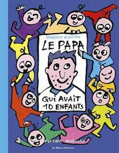 Le papa qui avait 10 enfants