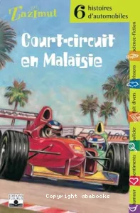 Court-circuit en Malaisie