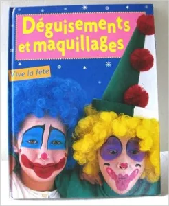 Déguisements et maquillages