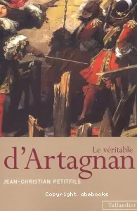 Le véritable d'Artagnan