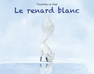 Le renard blanc