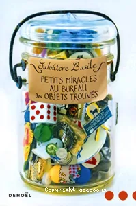 Petits miracles au bureau des objets trouvés