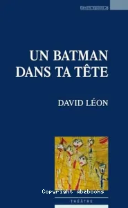 Un Batman dans ta tête