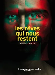 Les rêves qui nous restent