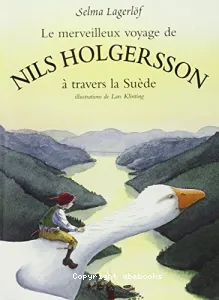 Le Merveilleux voyage de Nils Holgersson à travers la Suède