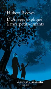 L'univers expliqué à mes petits-enfants