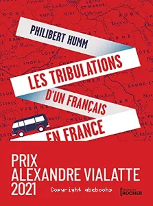 Les tribulations d'un Français en France