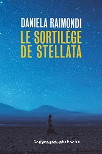 Le sortilège de Stellata