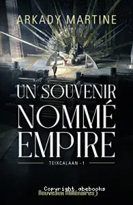 Un souvenir nommé empire