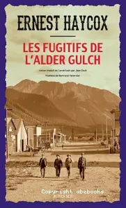 Les fugitifs de l'Alder Gulch