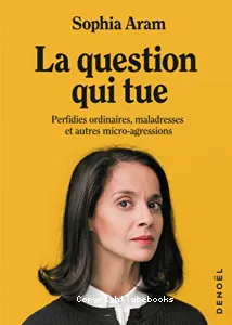 La question qui tue