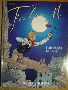 L'Arnaque du fou