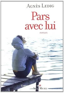 Pars avec lui