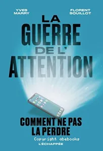 La guerre de l'attention