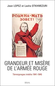 Grandeur et misère de l'Armée rouge