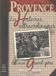 Les histoires provençales de mon grand-père